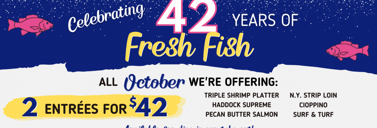 Celebrating 42 years of Fresh Fish